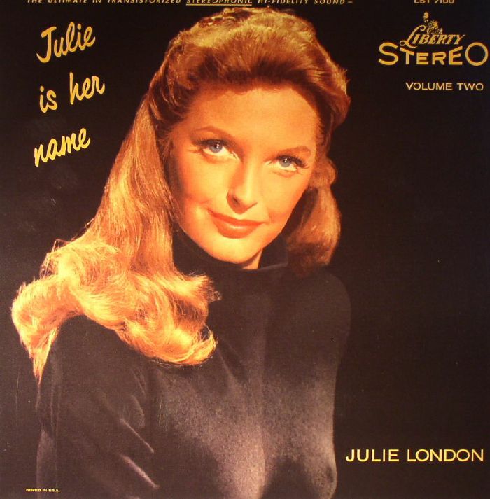 JULIE LONDON - Julie Is Her Name Volume Two