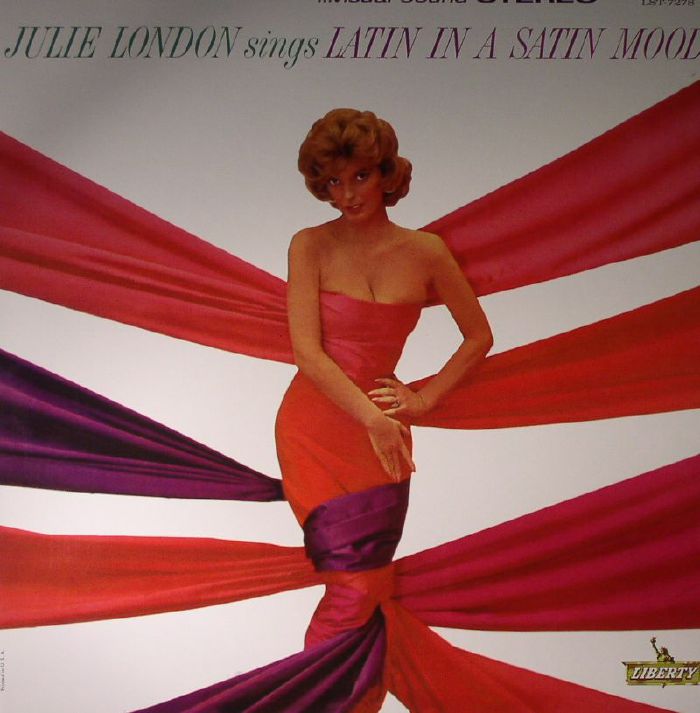 JULIE LONDON - Julie London Sings Latin In A Satin Mood
