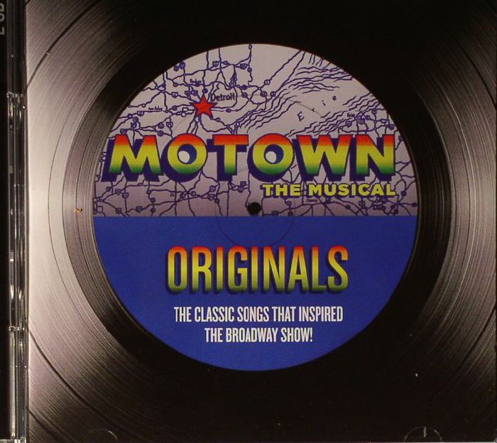 VARIOUS - Motown The Musical: Originals - The Classic Songs That Inspired The Broadway Show!