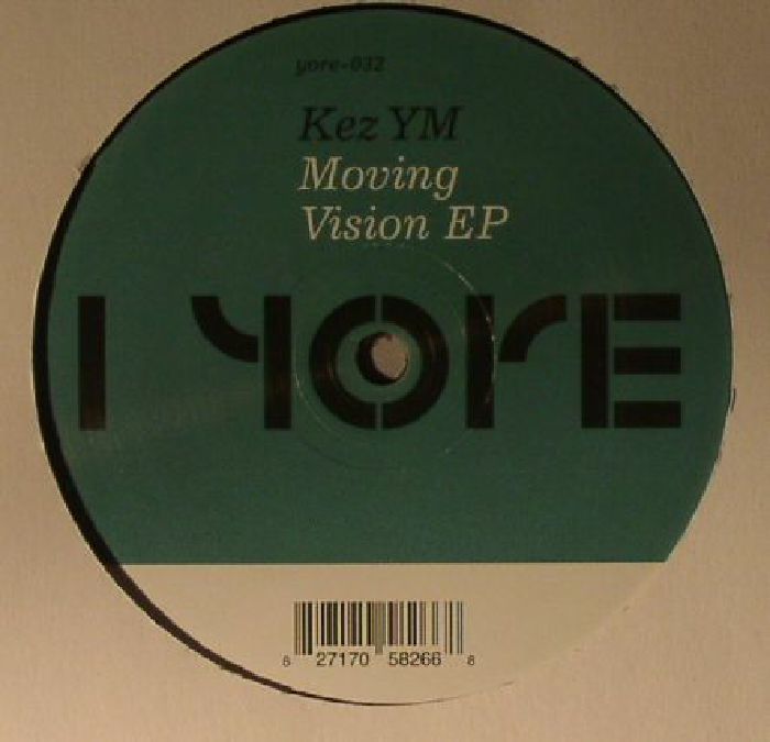 KEZ YM - Moving Vision EP