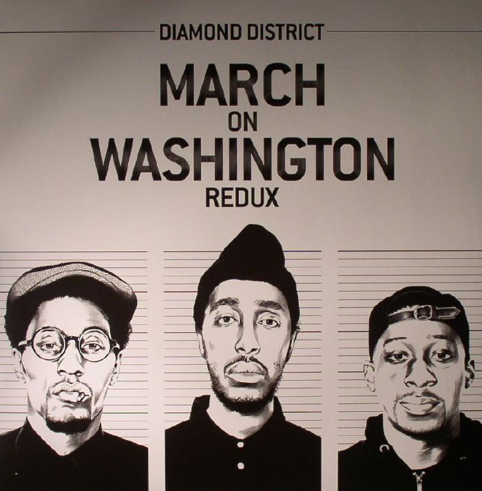 DIAMOND DISTRICT - March On Washington Redux