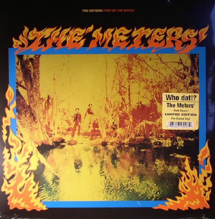 METERS, The - Fire On The Bayou