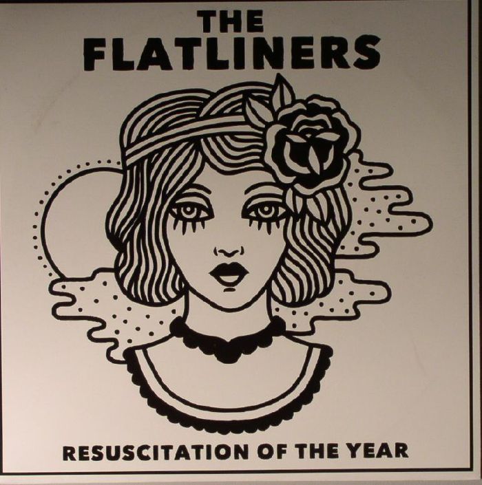 FLATLINERS, The - Resuscitation Of The Year