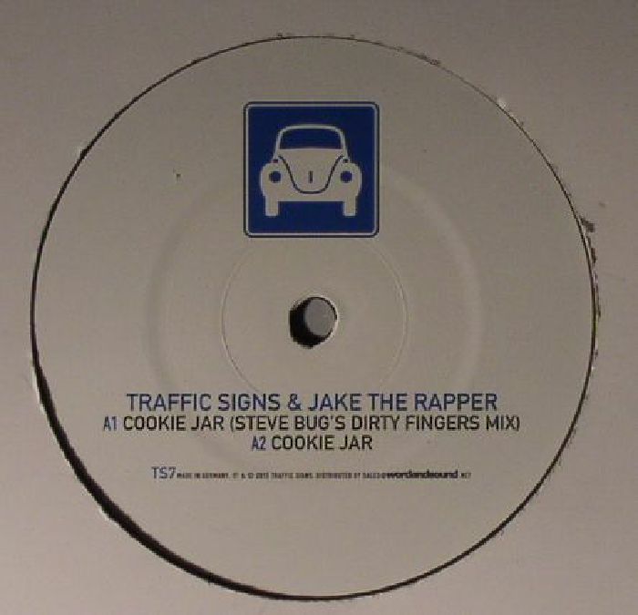 TRAFFIC SIGNS/JAKE THE RAPPER - Cookie Jar