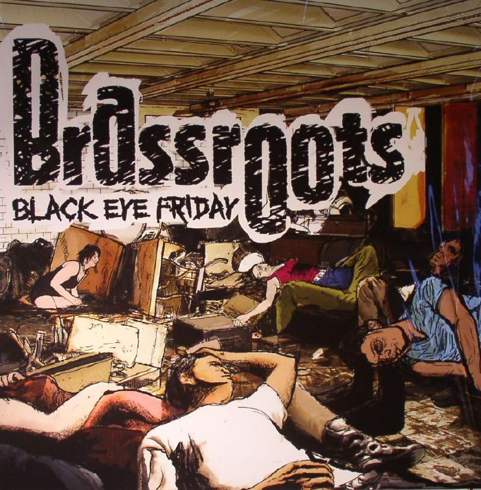 BRASSROOTS - Black Eye Friday