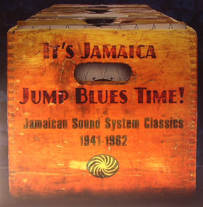 VARIOUS - It's Jamaica Jump Blues Time! Jamaican Sound System Classics 1941-1962