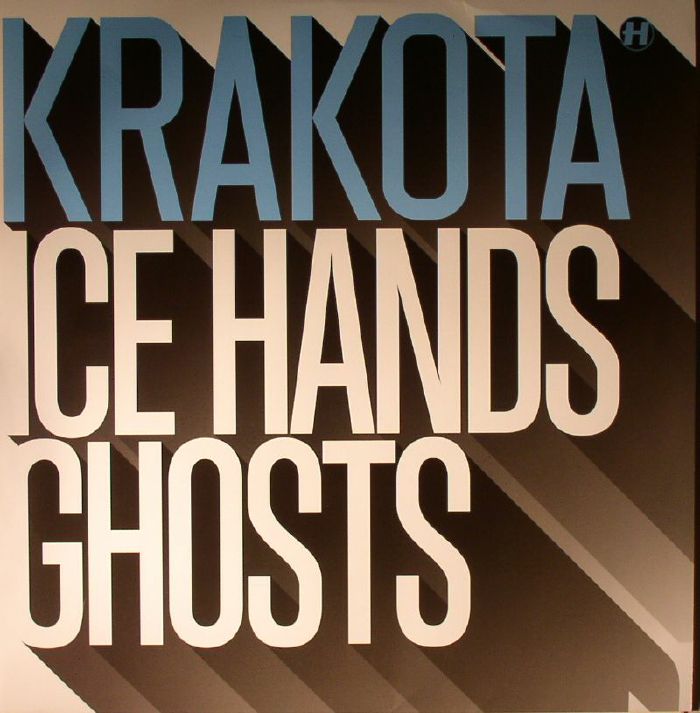 KRAKOTA - Ice Hands/Ghosts