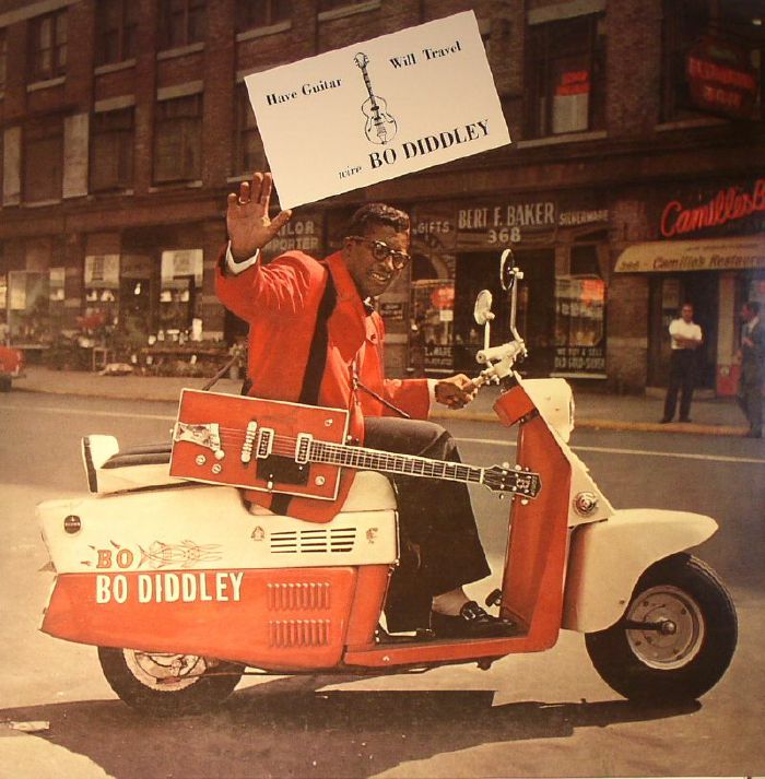 DIDDLEY, Bo - Have Guitar Will Travel
