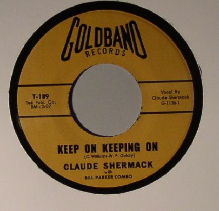 SHERMACK, Claude with BILL PARKER COMBO - Keep On Keeping On