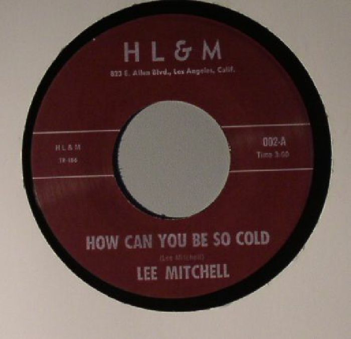 MITCHELL, Lee - How Can You Be So Cold