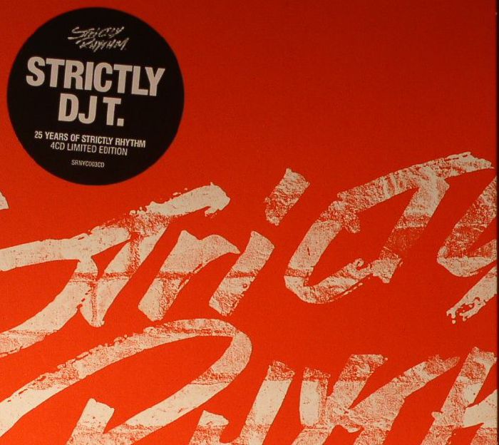 DJ T/VARIOUS - Strictly DJ T: 25 Years Of Strictly Rhythm