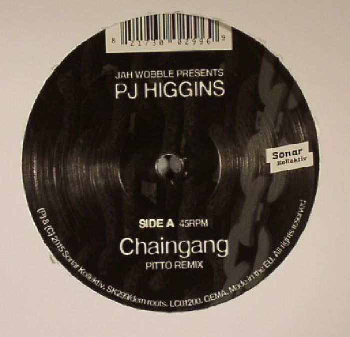 JAH WOBBLE presents PH HIGGINS - Chaingang Remixes