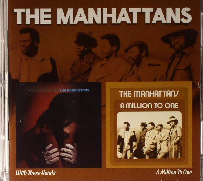 MANHATTANS, The - With These Hands/A Million To One