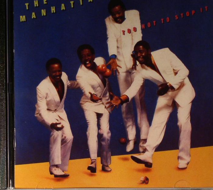 MANHATTANS, The - Too Hot To Stop It