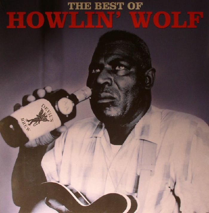 HOWLIN WOLF - The Best Of Howlin Wolf