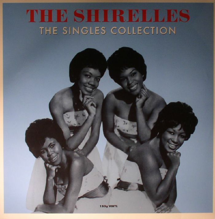 SHIRELLES, The - The Singles Collection