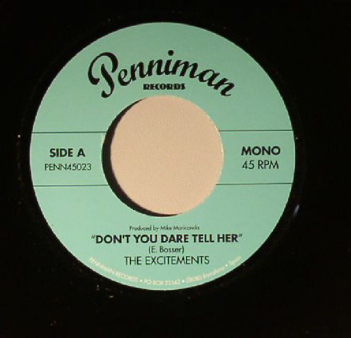EXCITEMENTS, The - Don't You Dare Tell Her