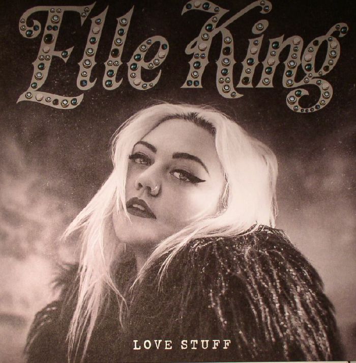 ELLE KING - Love Stuff