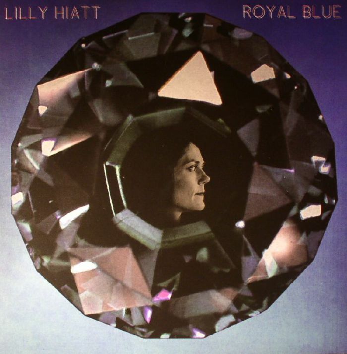 HIATT, Lilly - Royal Blue