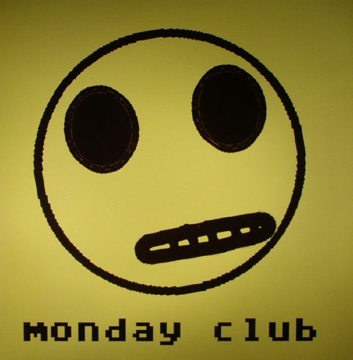 MONDAY CLUB - Black Out