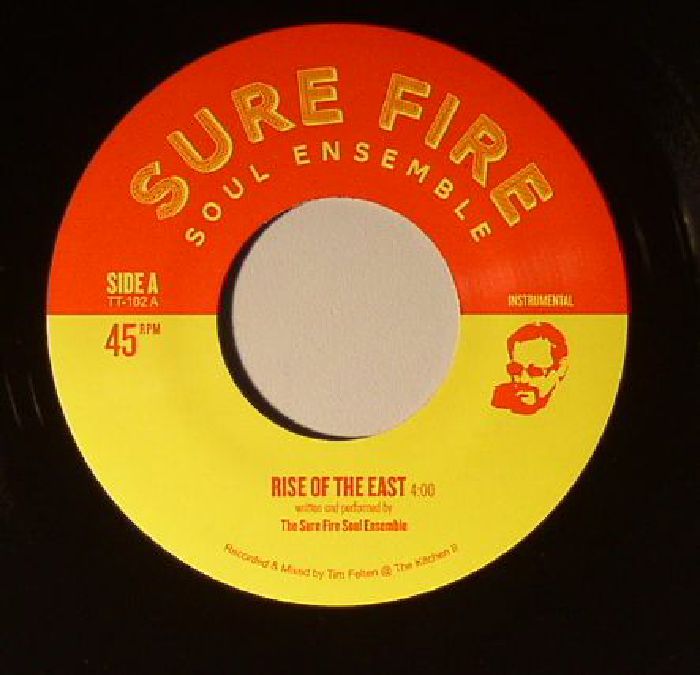 SURE FIRE SOUL ENSEMBLE, The - Rise Of The East