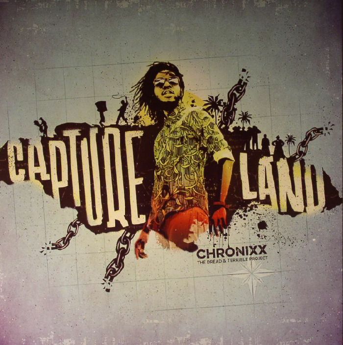 CHRONIXX - Capture Land