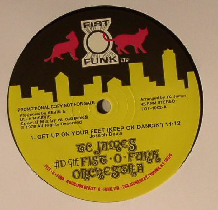 TC JAMES & FIST O FUNK ORCHESTRA - Get Up On Your Feet (Keep On Dancin')