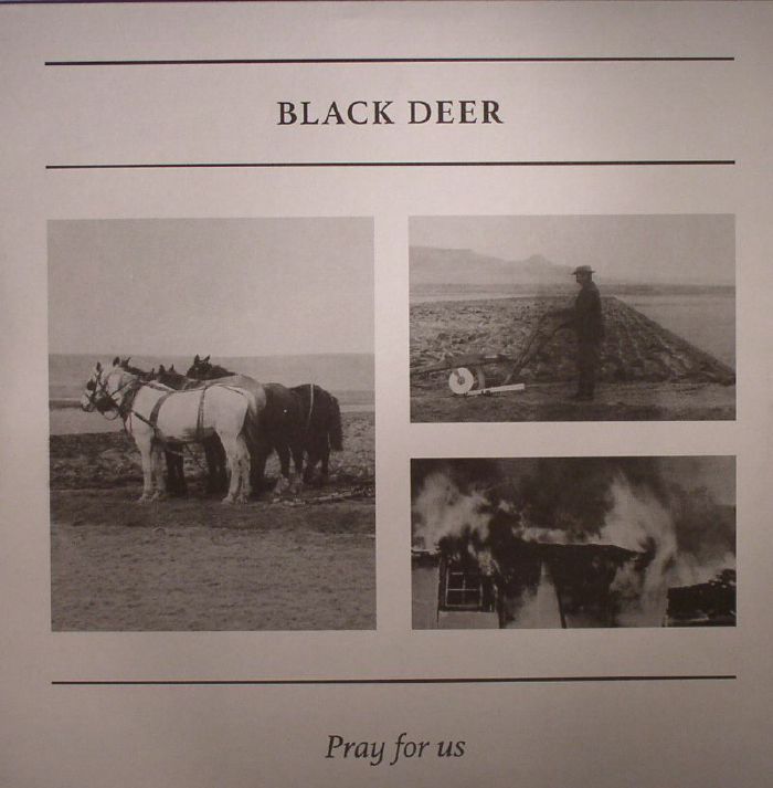 BLACK DEER - Pray For Us