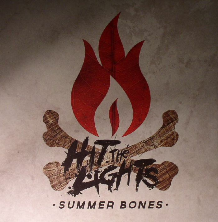 HIT THE LIGHTS - Summer Bones