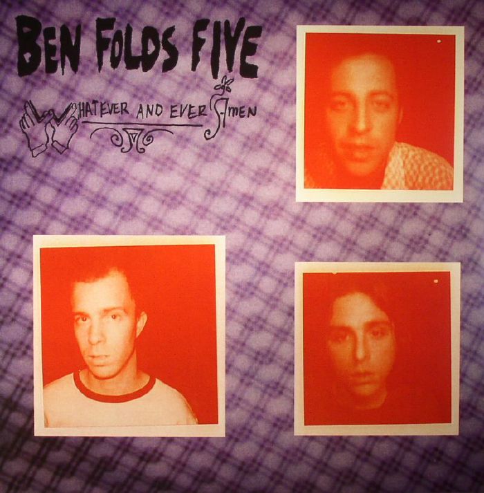 BEN FOLDS FIVE - Whatever & Ever Amen