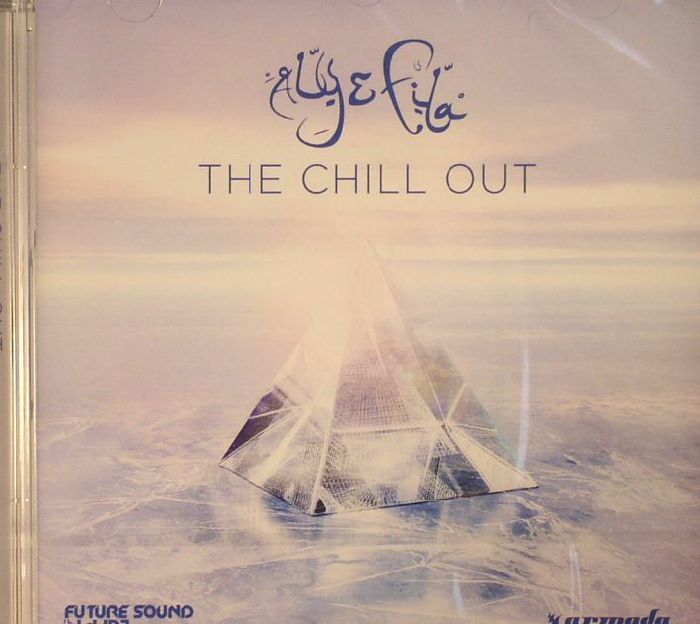 ALY & FILA - The Chill Out