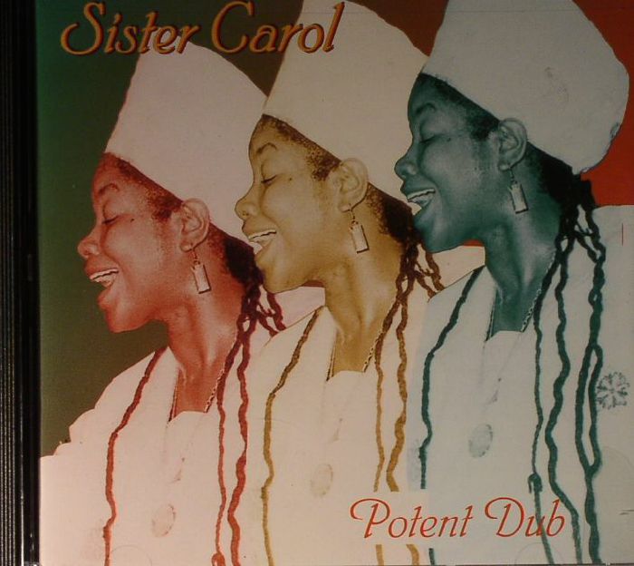 SISTER CAROL - Potent Dub