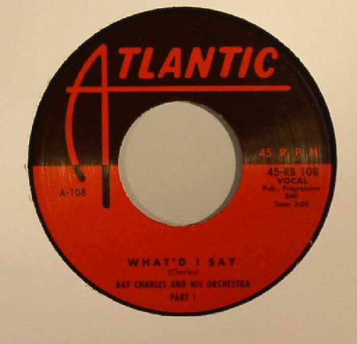 CHARLES, Ray & HIS ORCHESTRA - What'd I Say