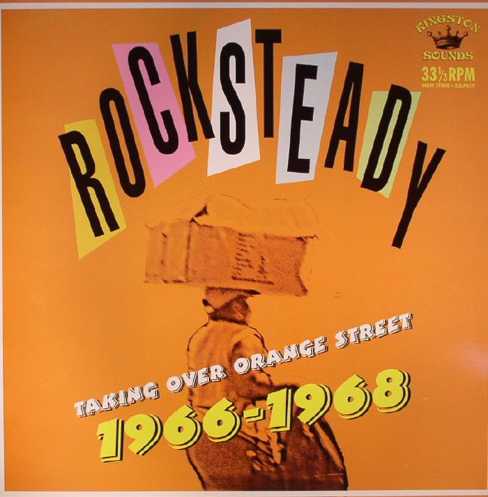 VARIOUS - Rocksteady: Taking Over Orange Street 1966-1968