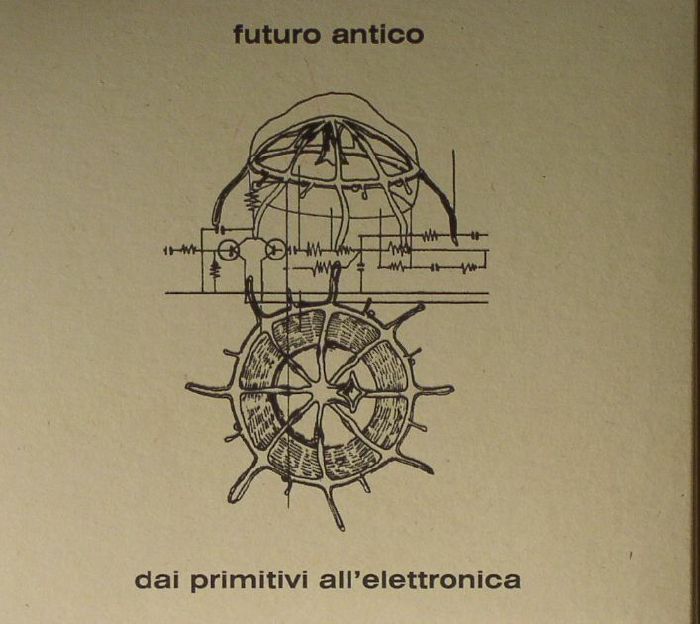 FUTURO ANTICO - Dai Primitivi All'Elettronica