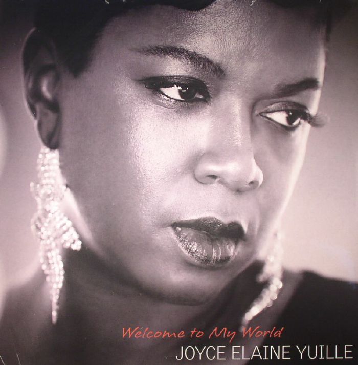 YUILLE, Joyce Elaine - Welcome To My World