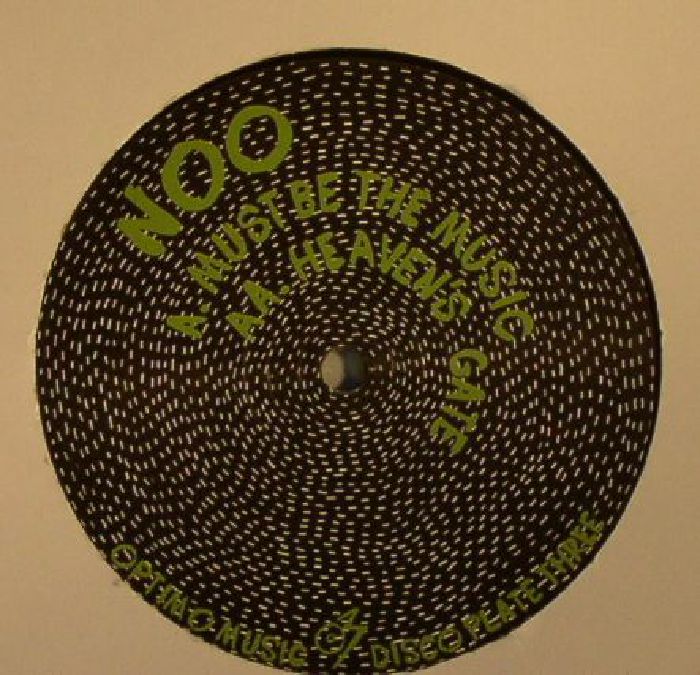 NOO - Must Be The Music