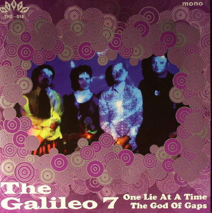 GALILEO 7, The - One Lie At A Time (mono)