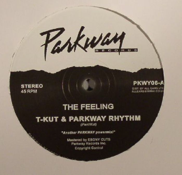 T KUT/PARKWAY RHYTHM - The Feeling