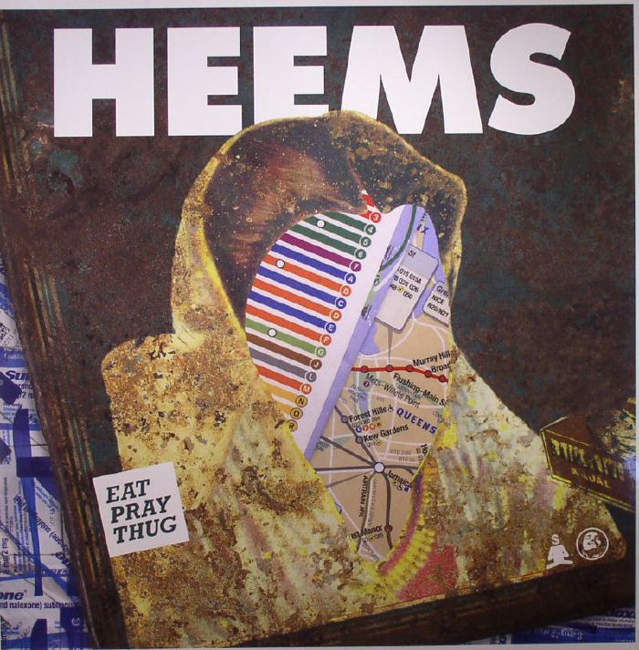 HEEMS - Eat Pray Thug