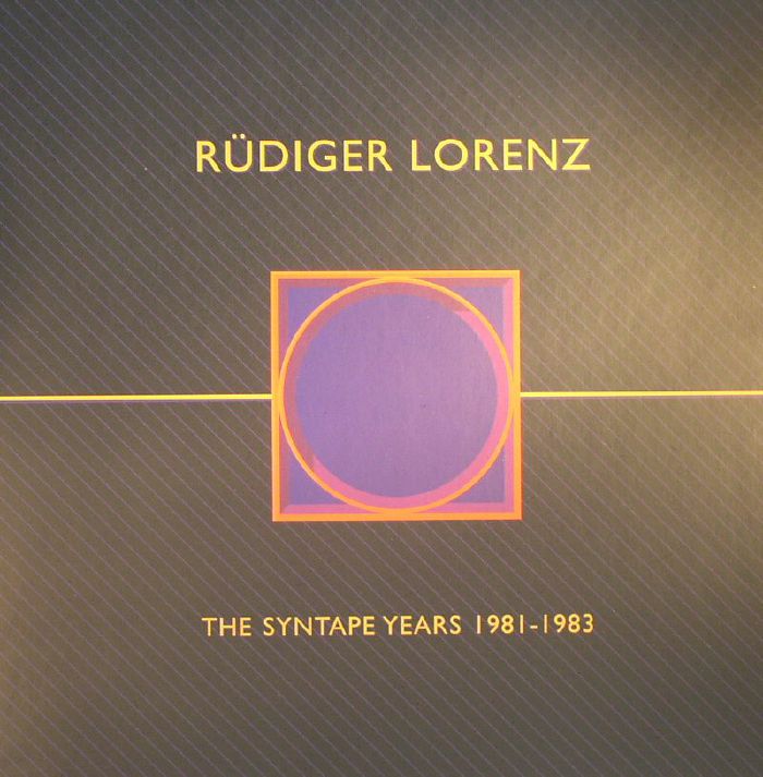 LORENZ, Rudiger - The Syntape Years 1981-1983