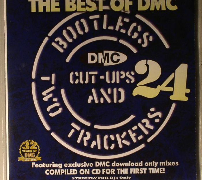 VARIOUS - The Best Of DMC: Bootlegs Cut Ups & Two Trackers Vol 24 (Strictly DJ Only)
