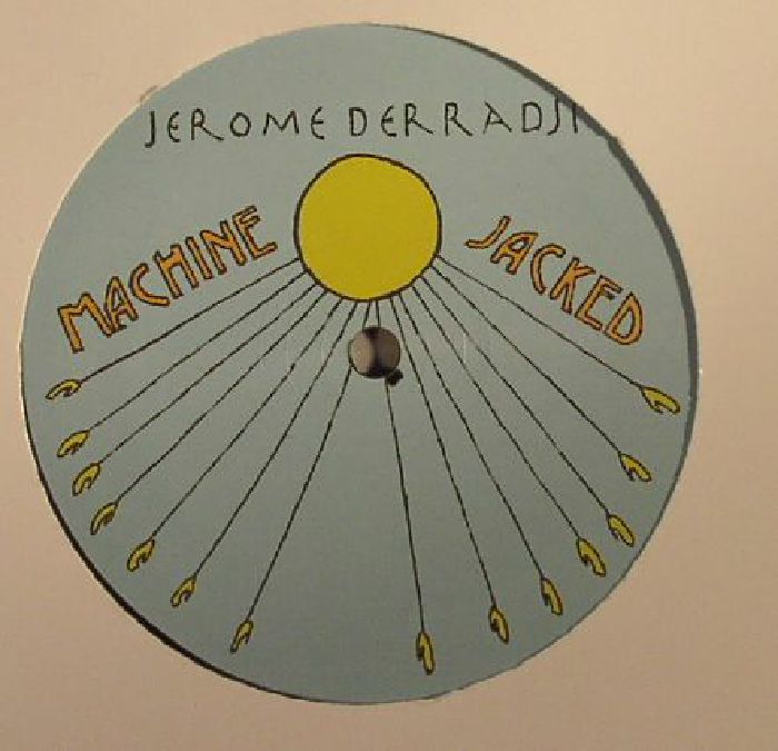 DERRADJI, Jerome - Machine Jacked