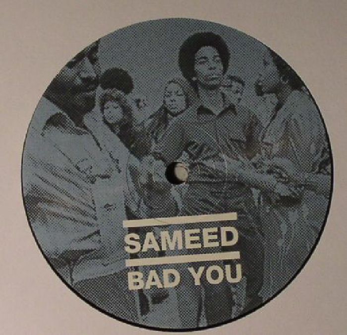SAMEED - Bad You