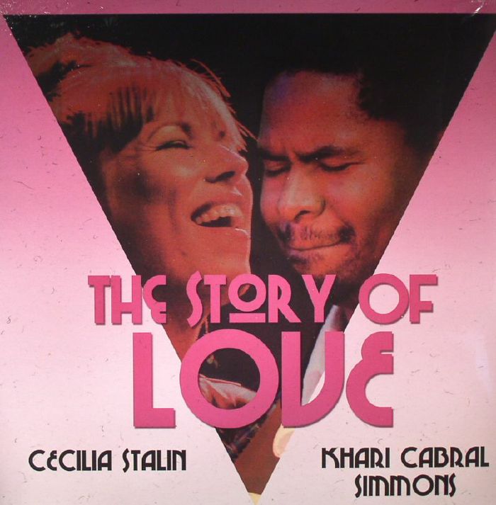 STALIN, Cecilia/KHARI CABRAL SIMMONS - The Story Of Love (Record Store Day 2015)