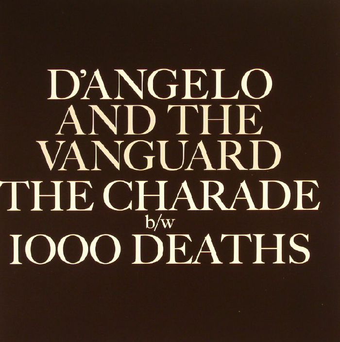 D'ANGELO/THE VANGUARD - The Charade (Record Store Day 2015)