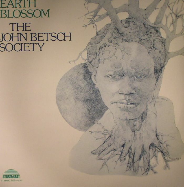 JOHN BETSCH SOCIETY, The - Earth Blossom