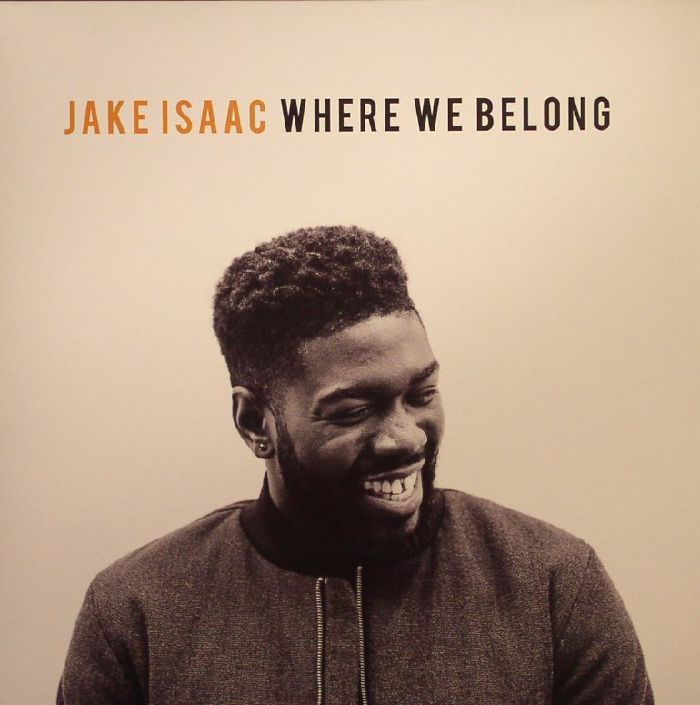 ISAAC, Jake - Where We Belong (Record Store Day 2015)