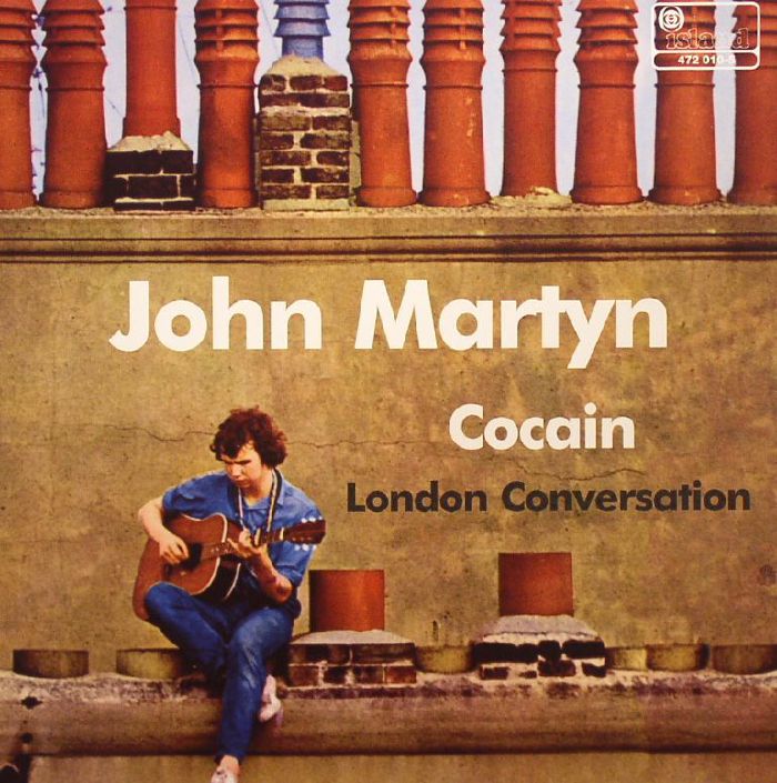 JOHN MARTYN - Cocain (Record Store Day 2015)