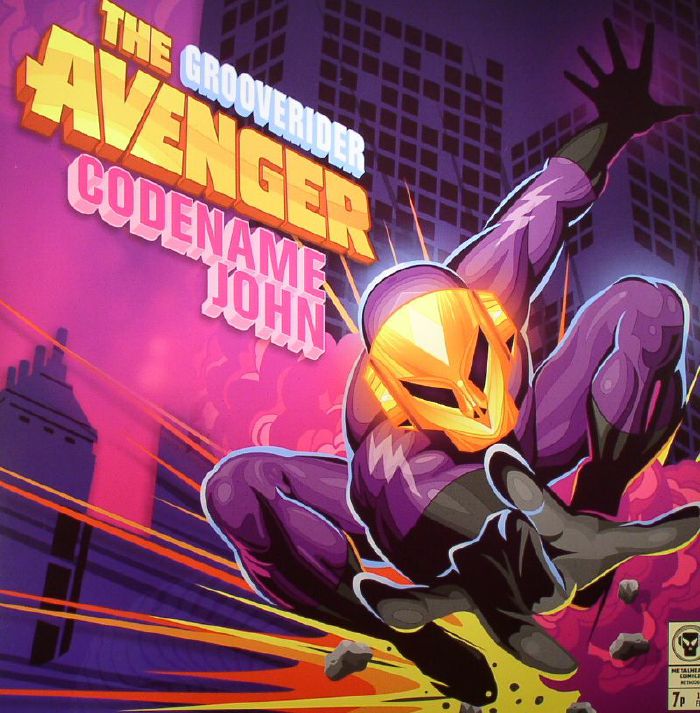 GROOVERIDER presents CODENAME JOHN - The Avenger EP